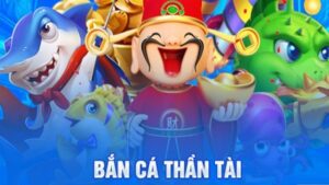 Bắn cá Thần Tài Asia99